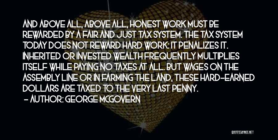 Fair Tax Quotes By George McGovern