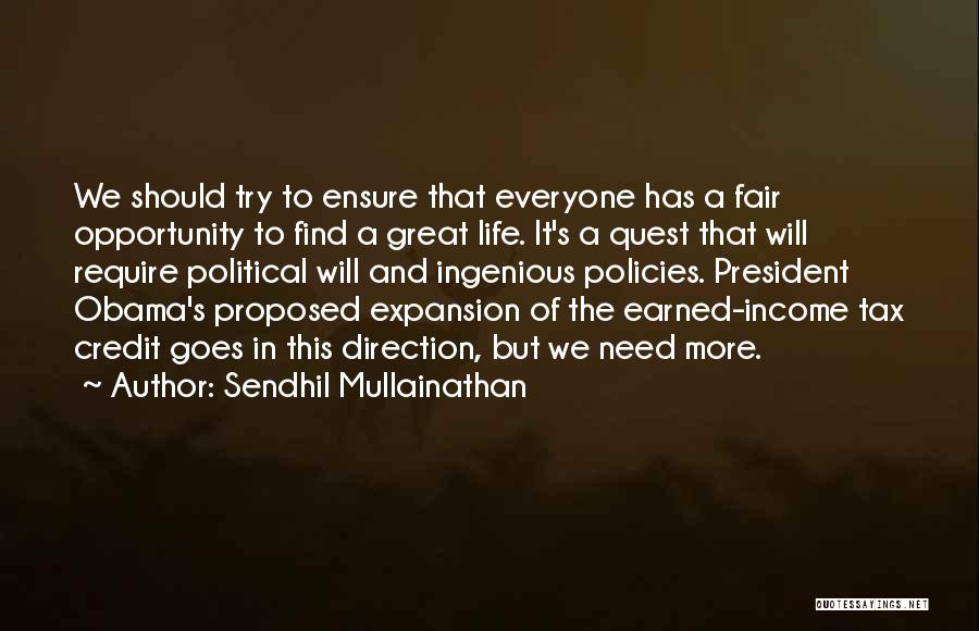 Fair Tax Quotes By Sendhil Mullainathan