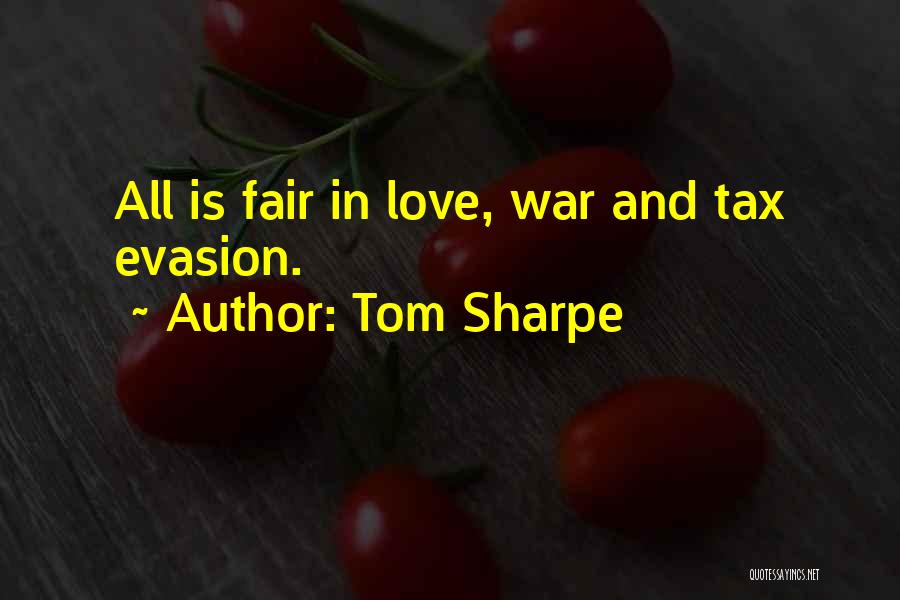 Fair Tax Quotes By Tom Sharpe