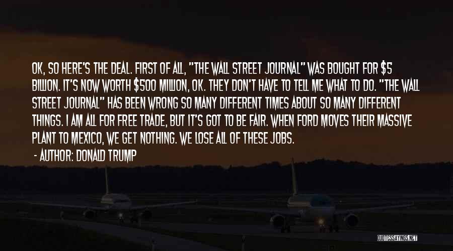 Fair Trade Quotes By Donald Trump