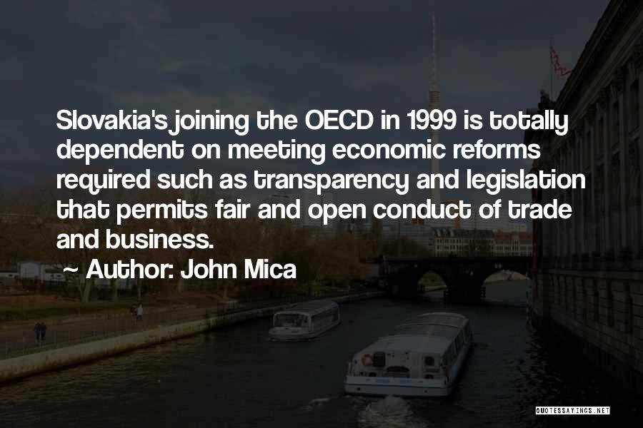 Fair Trade Quotes By John Mica