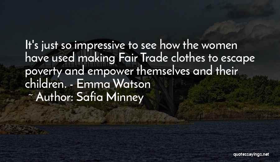 Fair Trade Quotes By Safia Minney