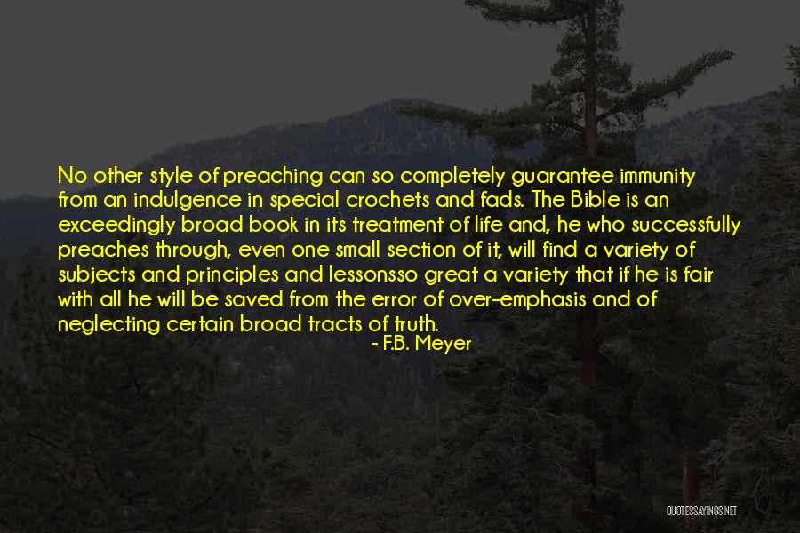 Fair Treatment Quotes By F.B. Meyer