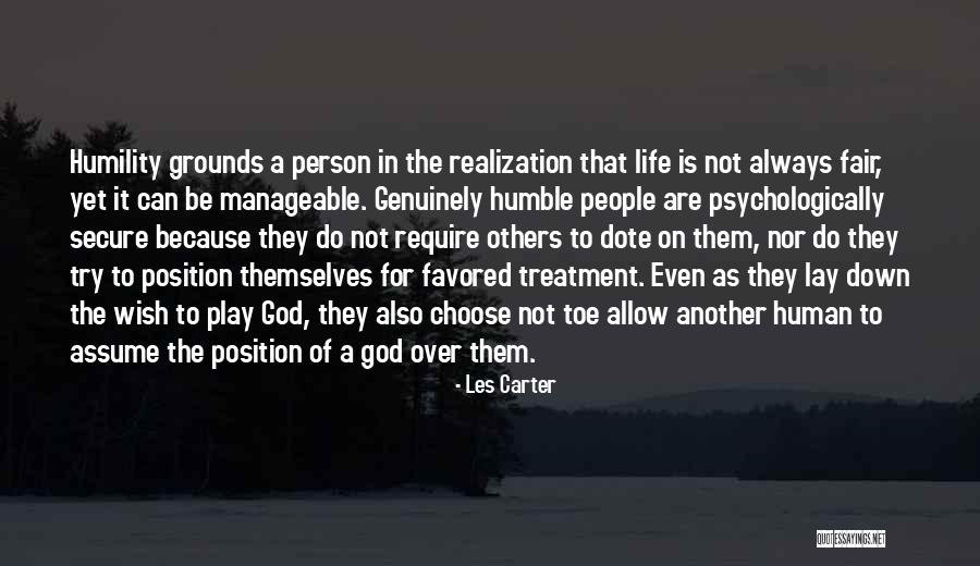 Fair Treatment Quotes By Les Carter Fair Treatment Quotes By Les Carter