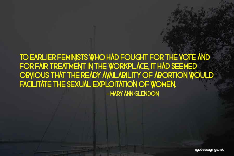 Fair Treatment Quotes By Mary Ann Glendon Fair Treatment Quotes By Mary Ann Glendon