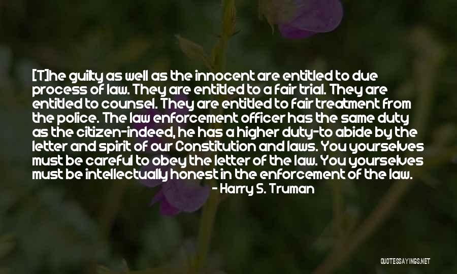 Fair Trial Quotes By Harry S. Truman Fair Trial Quotes By Harry S. Truman