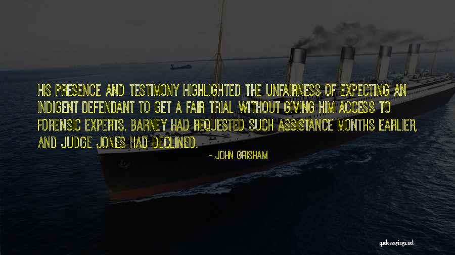 Fair Trial Quotes By John Grisham Fair Trial Quotes By John Grisham