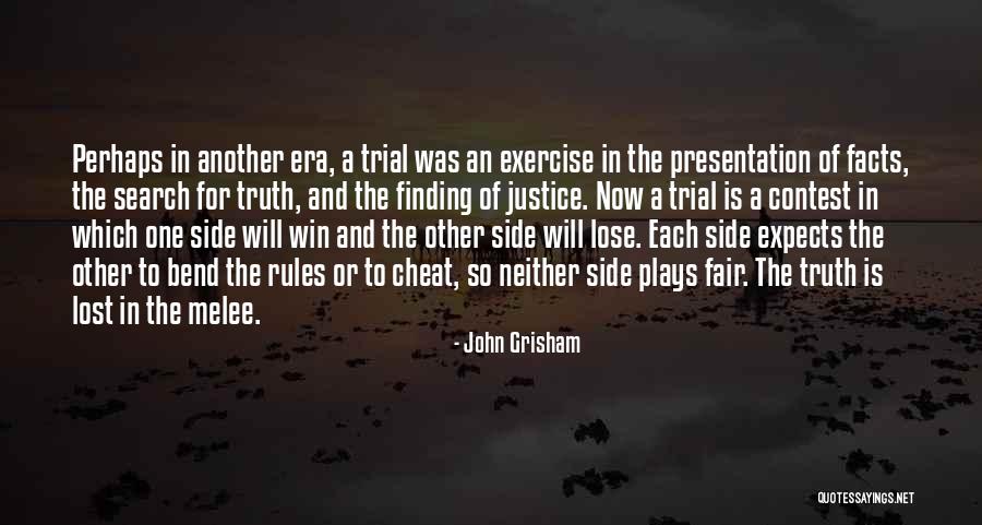Fair Trial Quotes By John Grisham Fair Trial Quotes By John Grisham