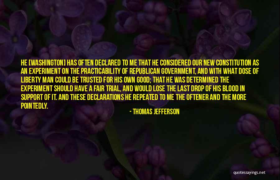 Fair Trial Quotes By Thomas Jefferson Fair Trial Quotes By Thomas Jefferson
