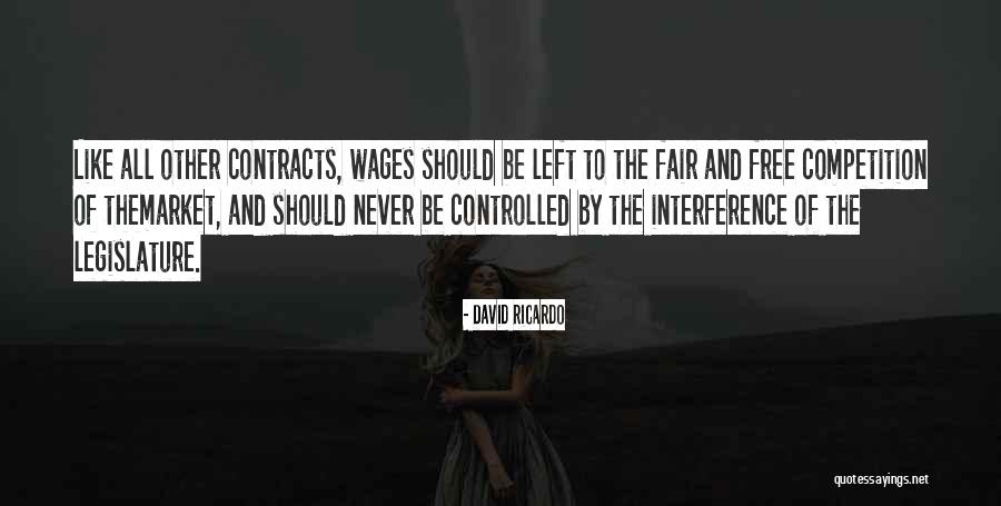 Fair Wages Quotes By David Ricardo