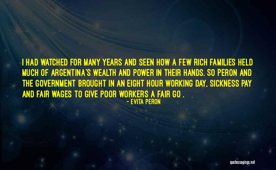 Fair Wages Quotes By Evita Peron