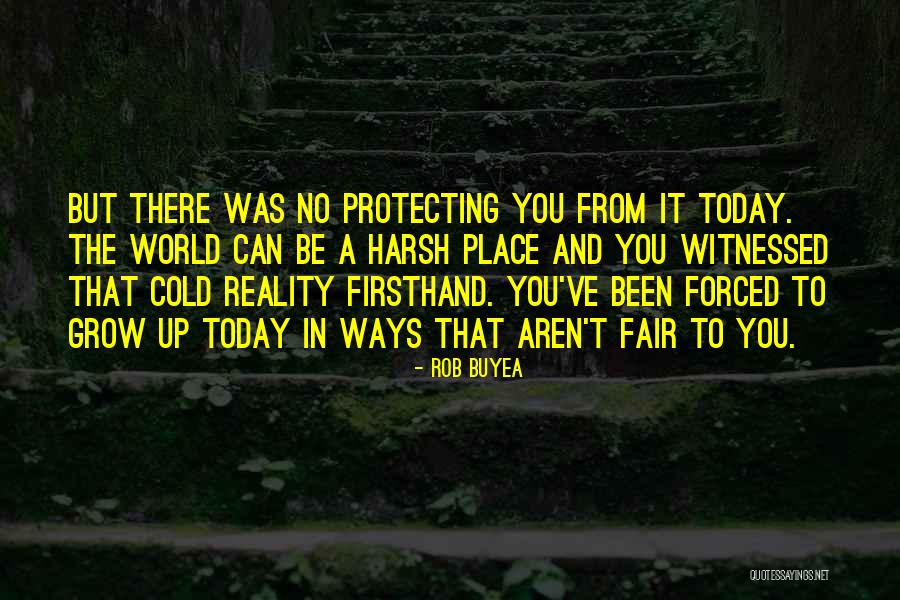 Fair Ways Quotes By Rob Buyea Fair Ways Quotes By Rob Buyea
