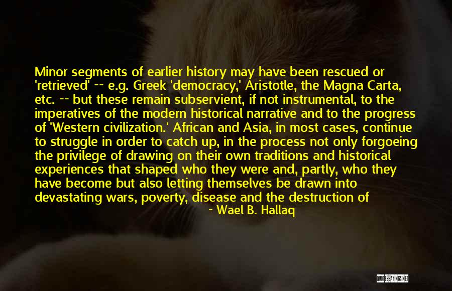 Fair Ways Quotes By Wael B. Hallaq Fair Ways Quotes By Wael B. Hallaq