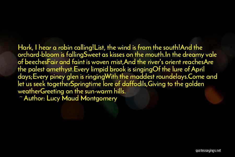 Fair Weather Quotes By Lucy Maud Montgomery