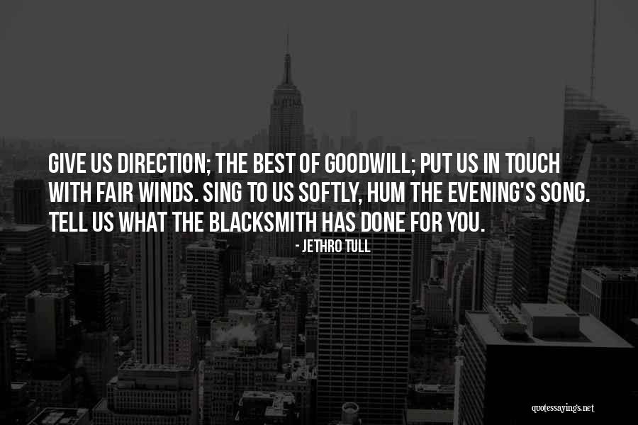 Fair Winds Quotes By Jethro Tull Fair Winds Quotes By Jethro Tull