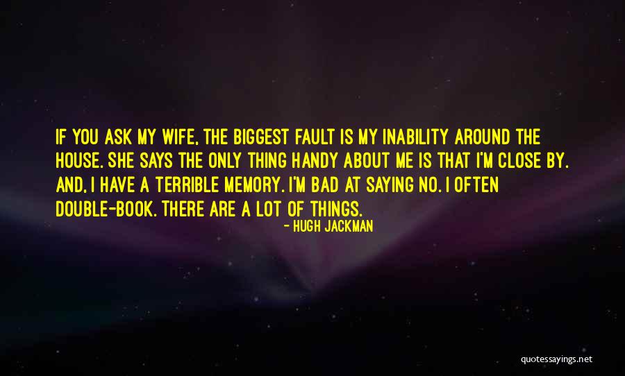 Fairbrother Patrick Quotes By Hugh Jackman Fairbrother Patrick Quotes By Hugh Jackman