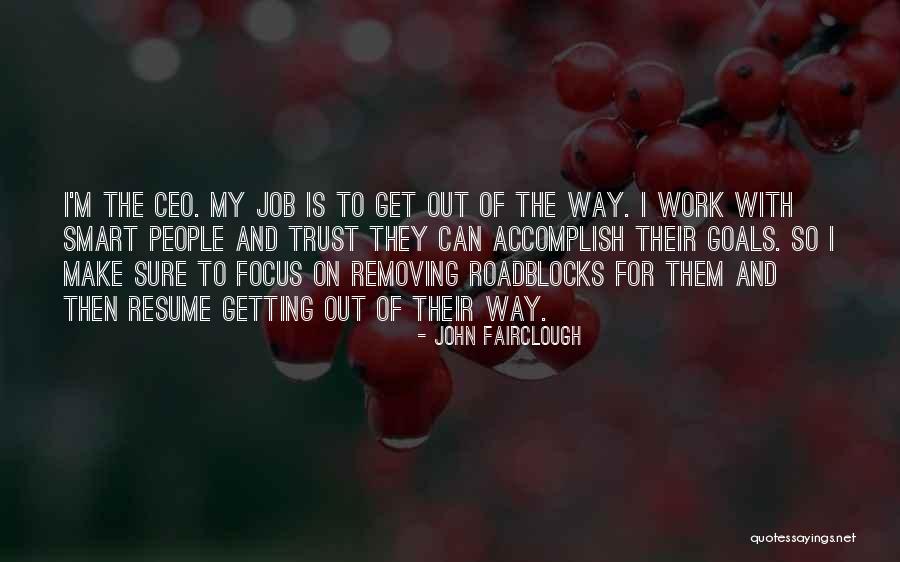 Fairclough Quotes By John Fairclough