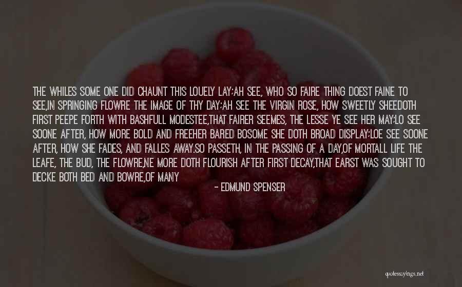 Fairer Quotes By Edmund Spenser Fairer Quotes By Edmund Spenser