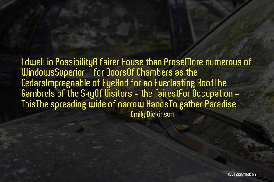 Fairer Quotes By Emily Dickinson Fairer Quotes By Emily Dickinson