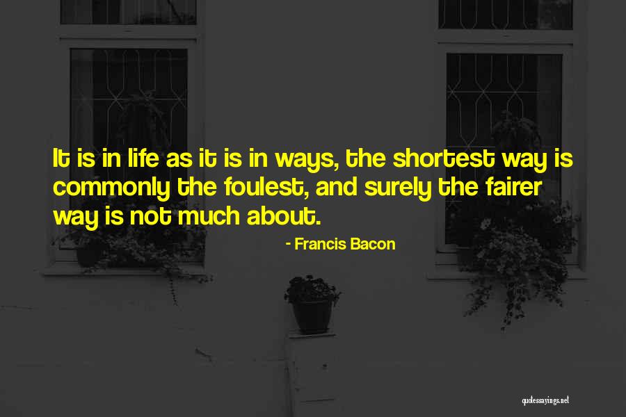Fairer Quotes By Francis Bacon Fairer Quotes By Francis Bacon