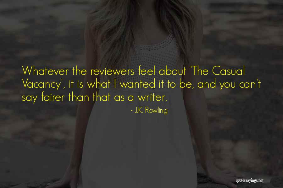 Fairer Quotes By J.K. Rowling Fairer Quotes By J.K. Rowling