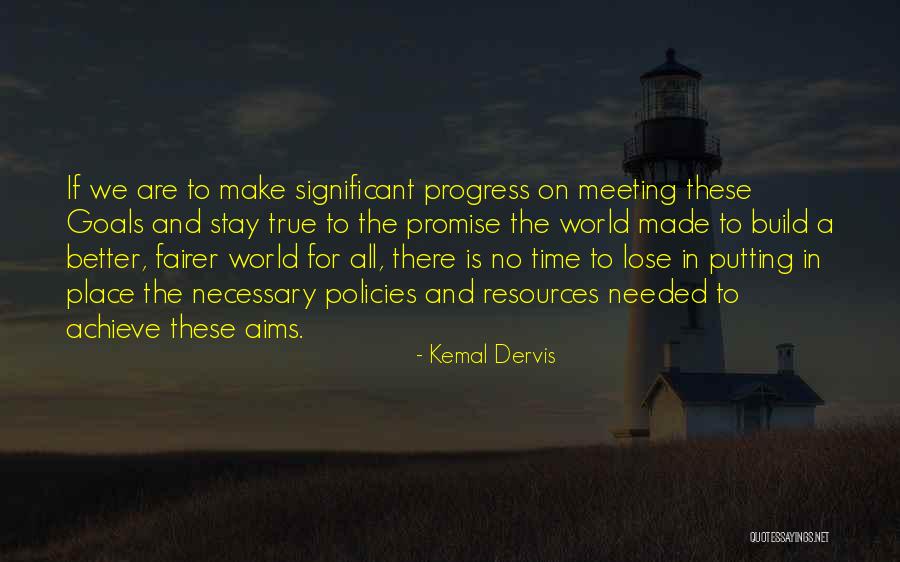 Fairer Quotes By Kemal Dervis Fairer Quotes By Kemal Dervis