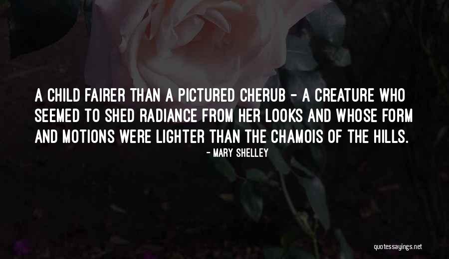 Fairer Quotes By Mary Shelley Fairer Quotes By Mary Shelley