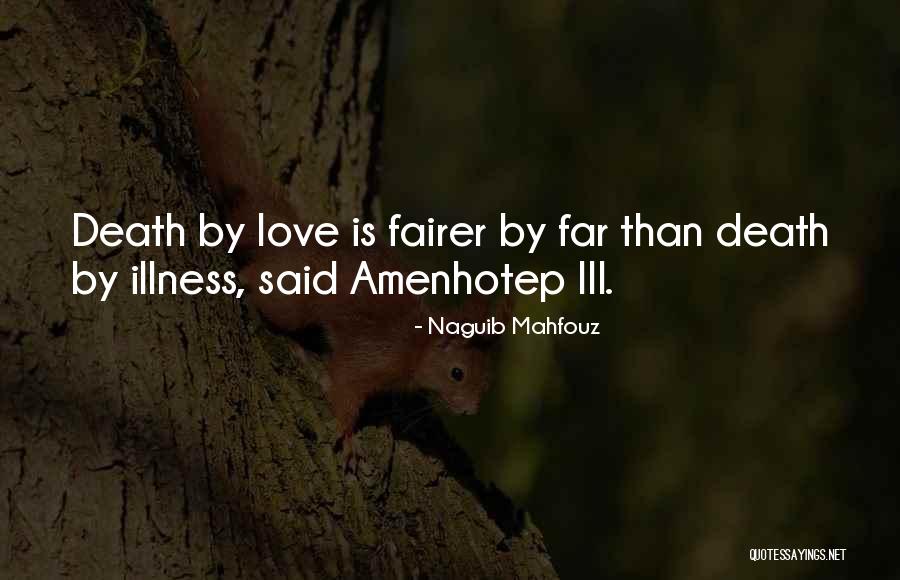 Fairer Quotes By Naguib Mahfouz