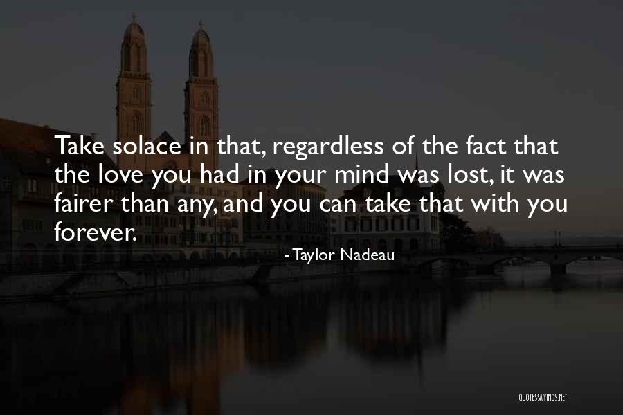 Fairer Quotes By Taylor Nadeau Fairer Quotes By Taylor Nadeau