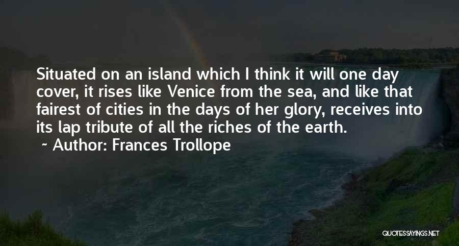 Fairest Of All Quotes By Frances Trollope