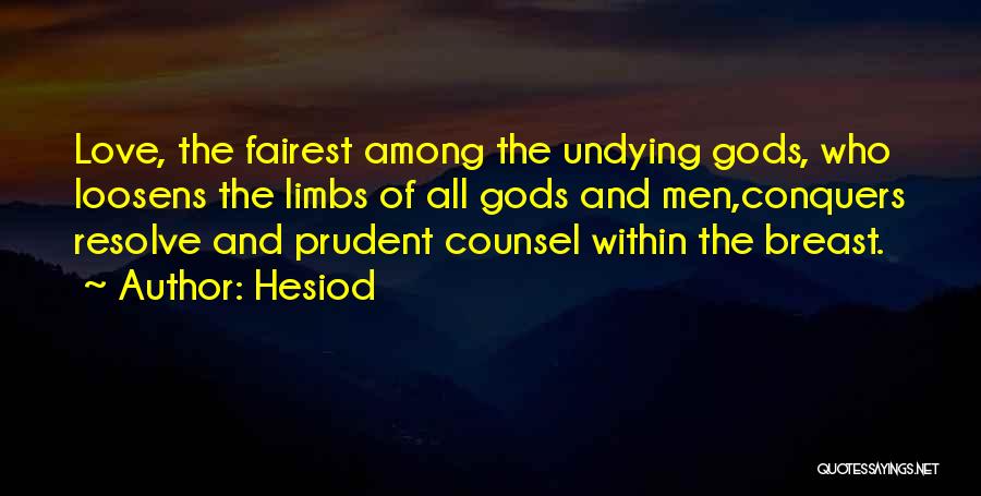 Fairest Of All Quotes By Hesiod