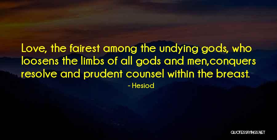 Fairest Of All Quotes By Hesiod