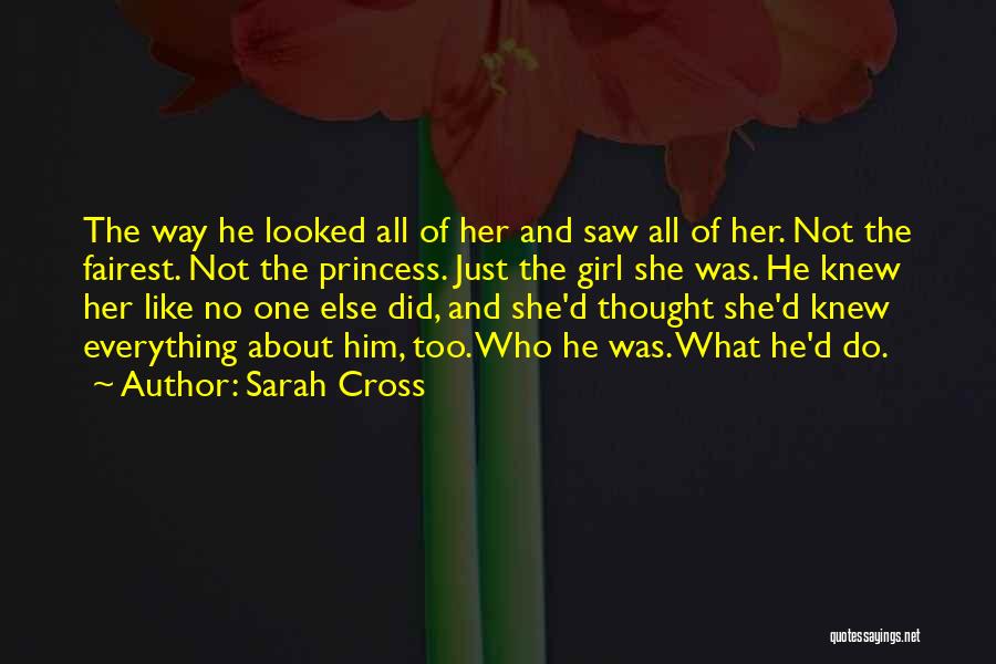 Fairest Of All Quotes By Sarah Cross