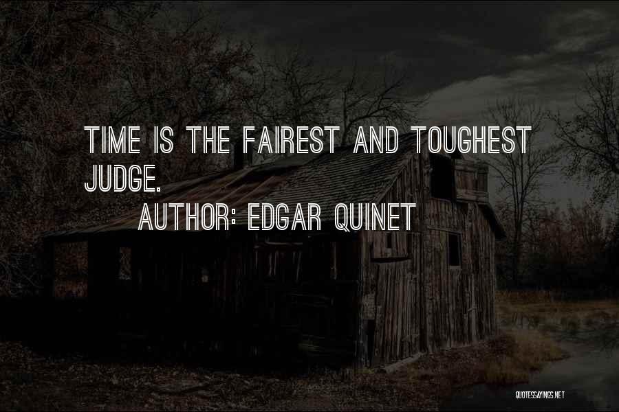 Fairest Of Them All Quotes By Edgar Quinet