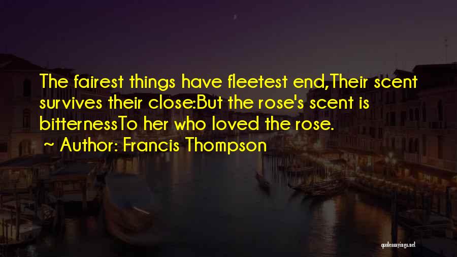 Fairest Of Them All Quotes By Francis Thompson