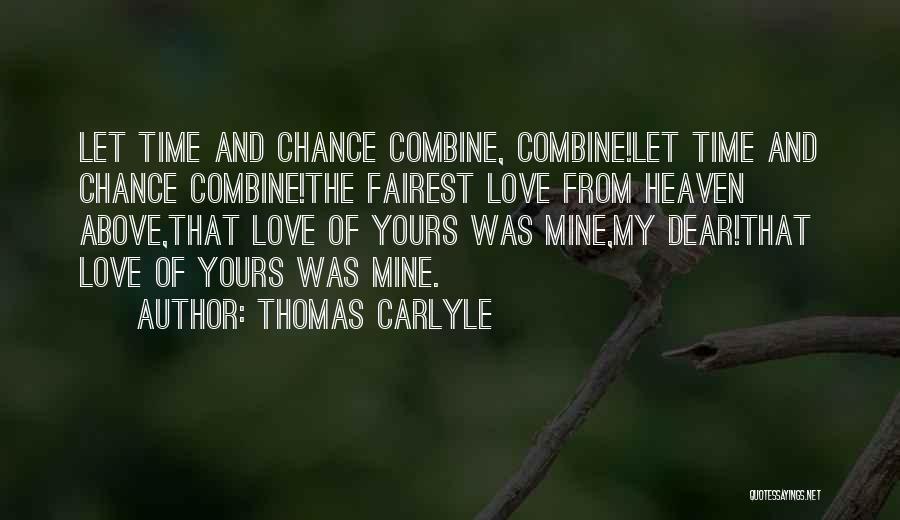 Fairest Of Them All Quotes By Thomas Carlyle