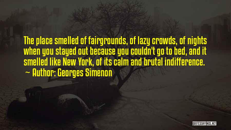 Fairgrounds Quotes By Georges Simenon