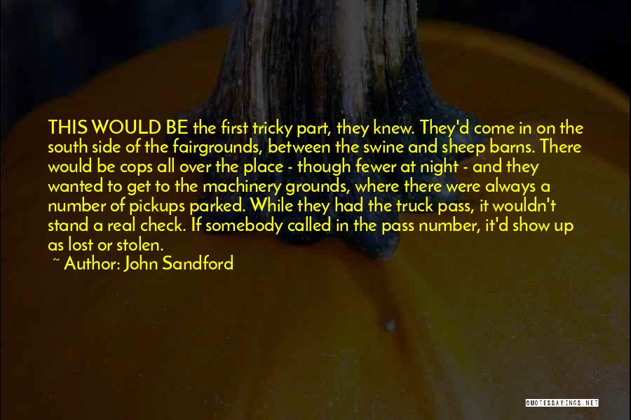 Fairgrounds Quotes By John Sandford