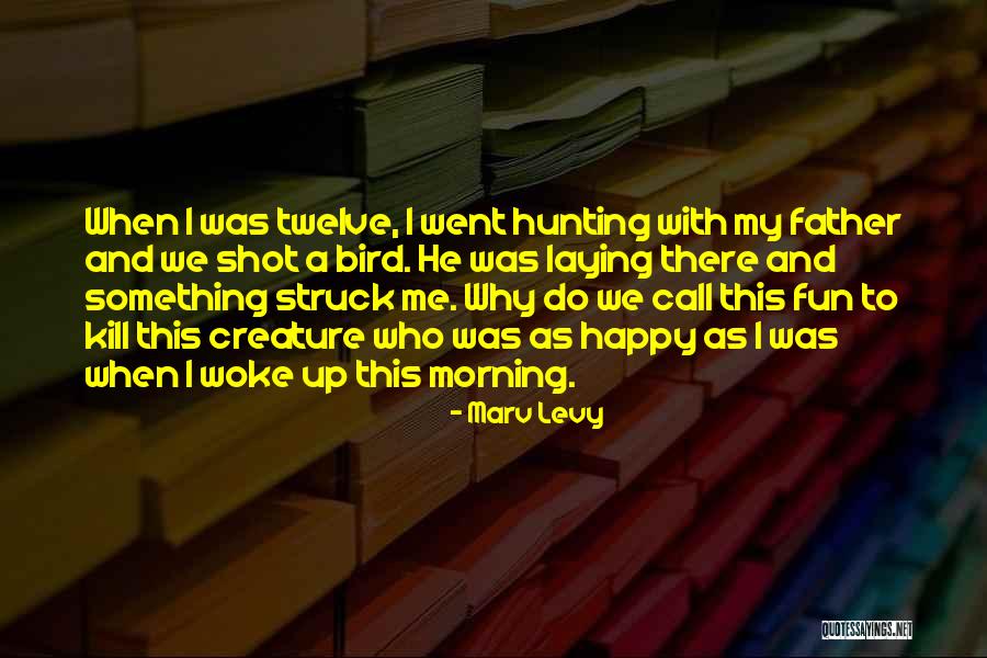 Fairhead Car Quotes By Marv Levy Fairhead Car Quotes By Marv Levy