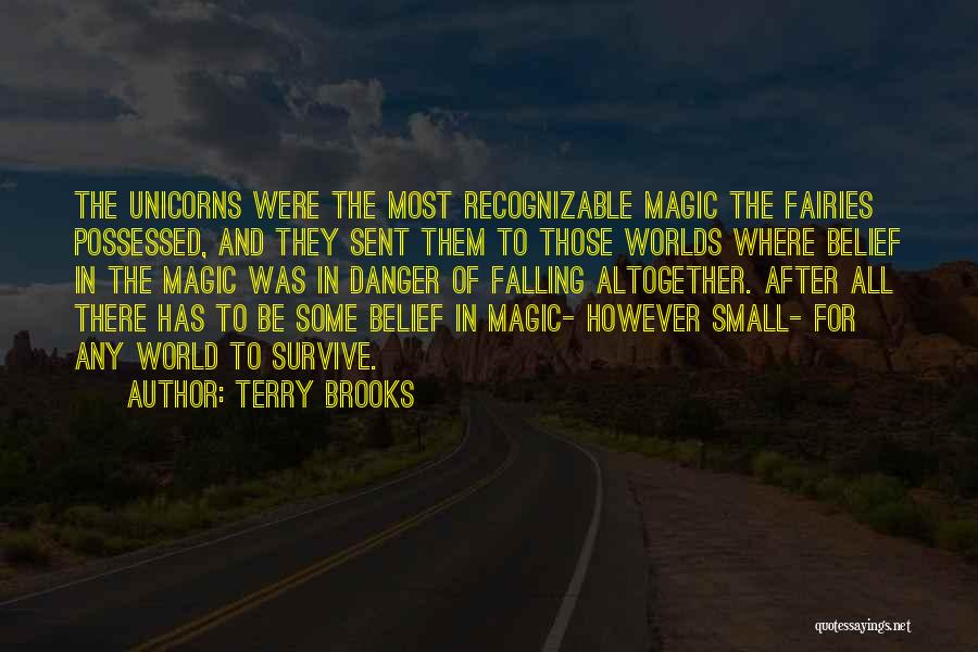 Fairies And Magic Quotes By Terry Brooks