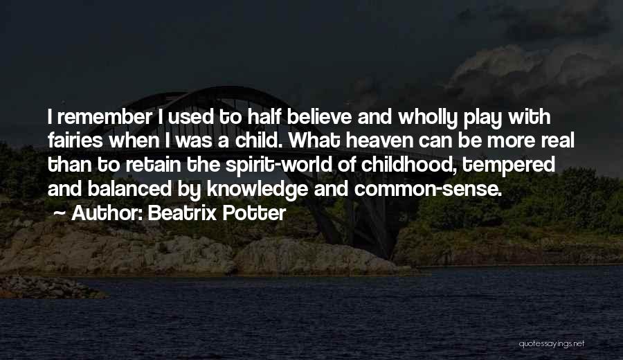 Fairies Quotes By Beatrix Potter