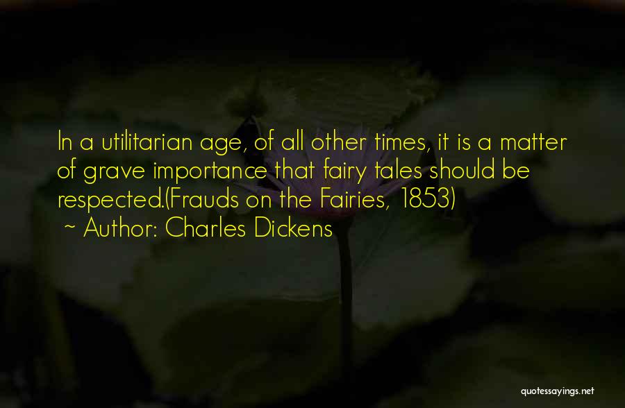 Fairies Quotes By Charles Dickens