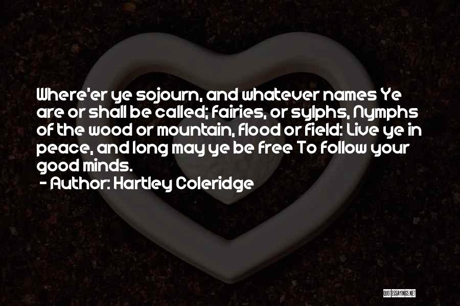 Fairies Quotes By Hartley Coleridge