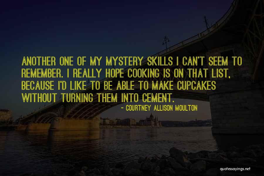 Fairies Wear Boots Quotes By Courtney Allison Moulton Fairies Wear Boots Quotes By Courtney Allison Moulton