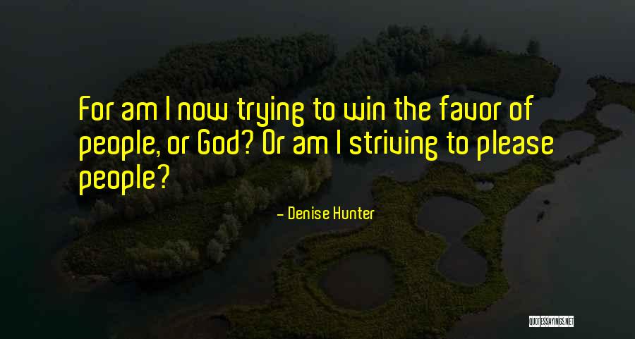 Fairley Quotes By Denise Hunter Fairley Quotes By Denise Hunter