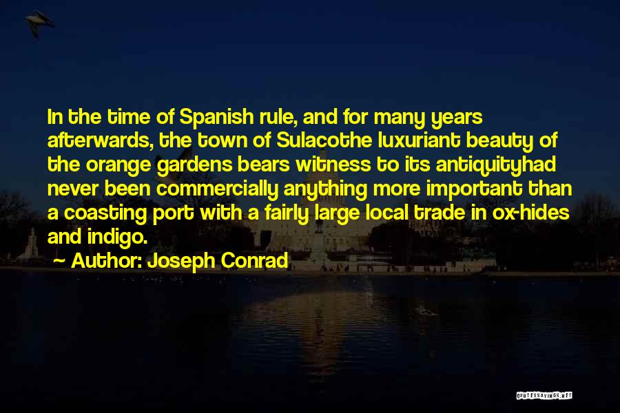 Fairly Local Quotes By Joseph Conrad