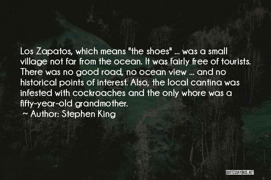 Fairly Local Quotes By Stephen King