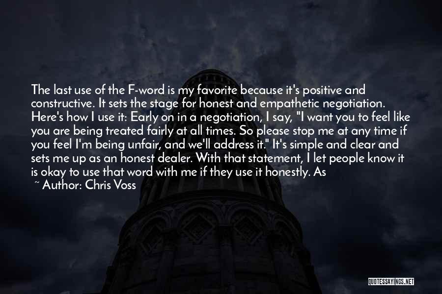 Fairly Treated Quotes By Chris Voss