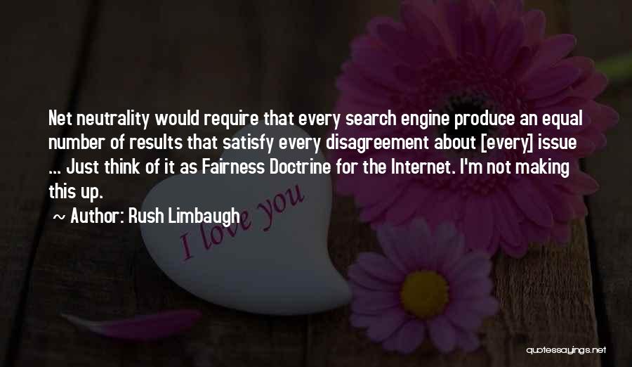 Fairness Doctrine Quotes By Rush Limbaugh