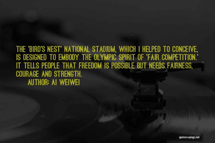 Fairness In Competition Quotes By Ai Weiwei